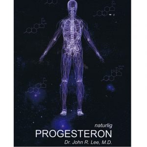 Bok: Naturlig Progesteron - Dr John Lee,  norsk utg. 2009